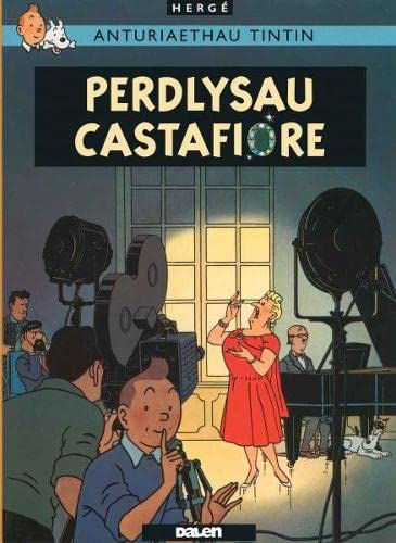 Cyfres Anturiaethau Tintin: Perdlysau Castafiore von Dalen